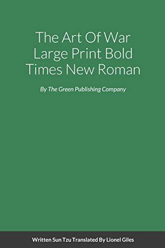 The Art Of War Large Print Bold Times New Roman