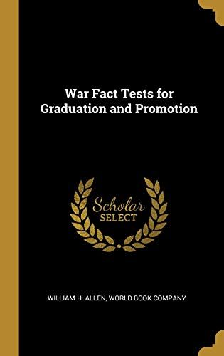 War Fact Tests For Graduation And Promotion