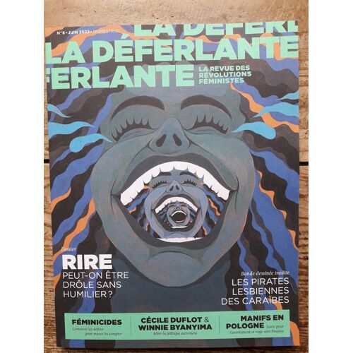 La Déferlante N°6 - Rire - La Revue Des Révolutions Féminist