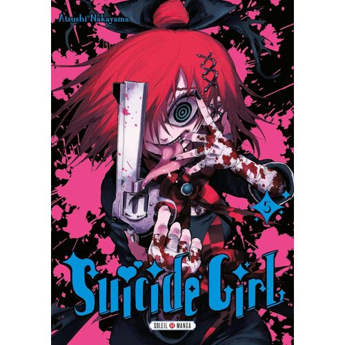 Suicide Girl - Tome 5