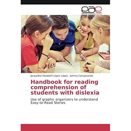 Handbook For Reading Comprehension Of Students With Dislexia