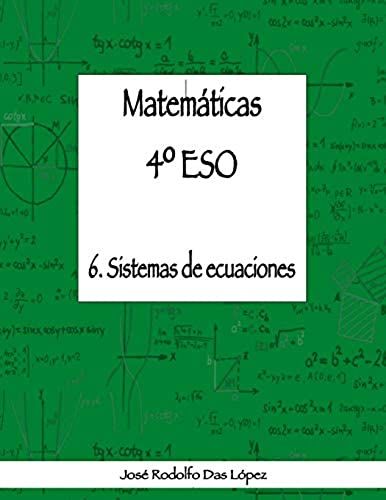 Matemáticas 4º Eso - 6. Sistemas De Ecuaciones