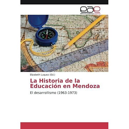 La Historia De La Educación En Mendoza