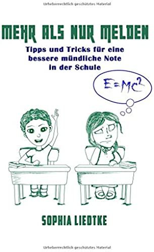 Mehr Als Nur Melden: Tipps Und Tricks Für Eine Bessere Mündliche Note In Der Schule