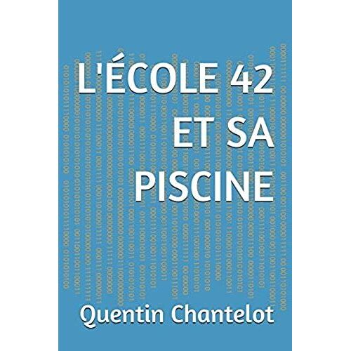 L'ecole 42 Et Sa Piscine