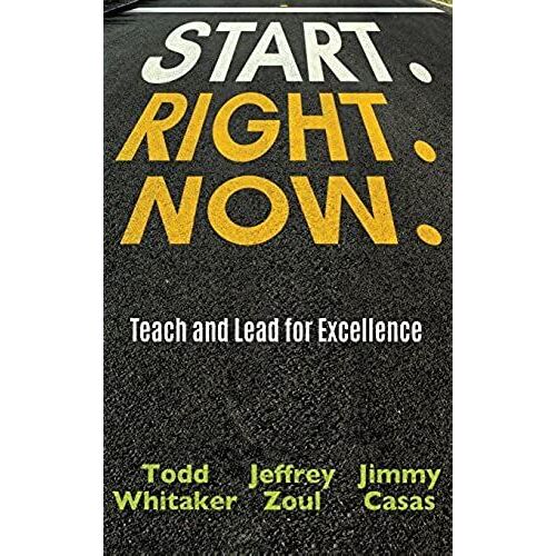 Start. Right. Now.