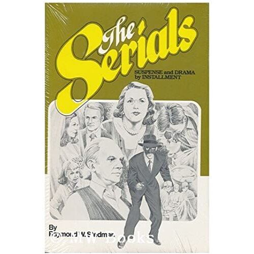Serials: Suspense And Drama By Installment