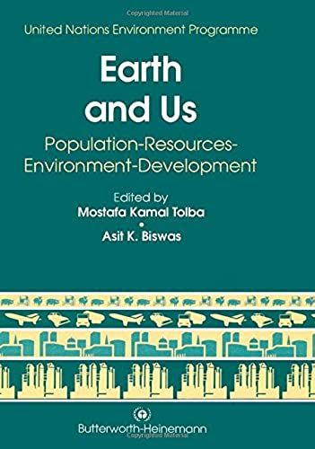 Earth And Us: Population, Resources, Environment, Development