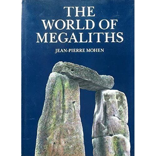 A World Of Megaliths