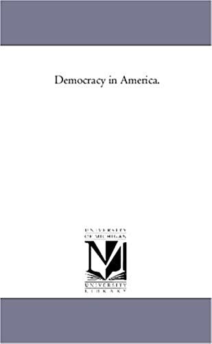 Democracy In America.: 2