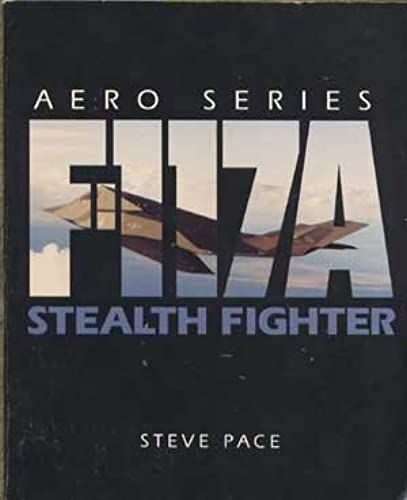 The F-117a Stealth Fighter (Aero)