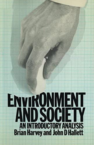 Environment And Society: An Introductory Analysis
