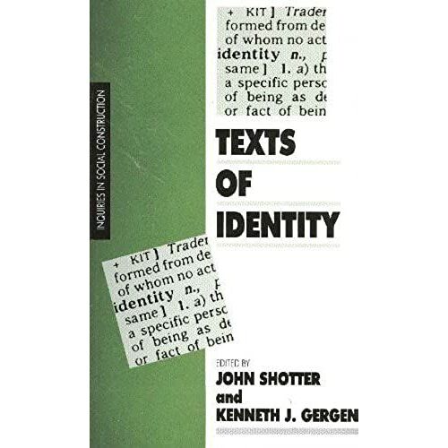 Texts Of Identity (Inquiries In Social Construction Series)
