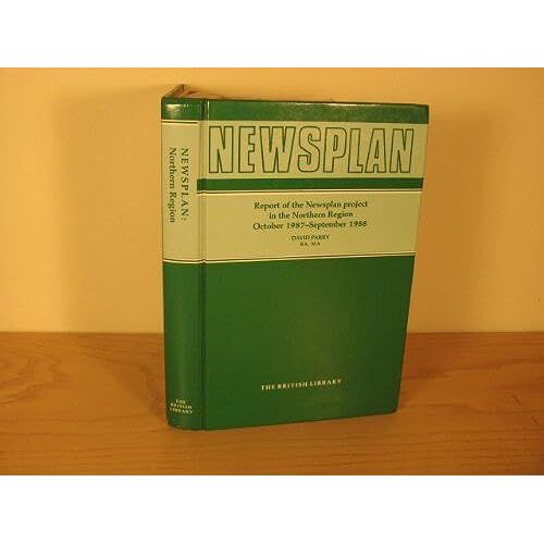 Newsplan: Report Of The Newsplan Project In The Northern Region