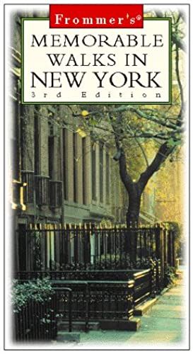 Walking Tour: New York, 3rd Ed (Frommer's Walking Tours)