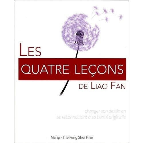 Les Quatre Leçons De Liao Fan