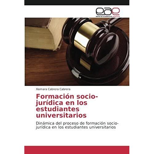 Formación Socio-Jurídica En Los Estudiantes Universitarios