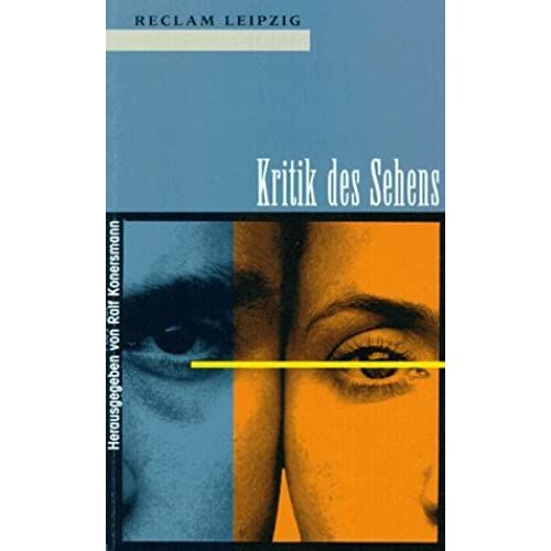Kritik Des Sehens.