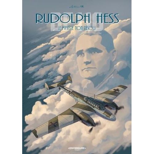Rudolph Hess - Le Mystère Non Résolu