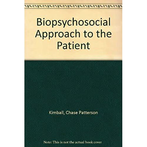 Biopsychosocial Approach To The Patient