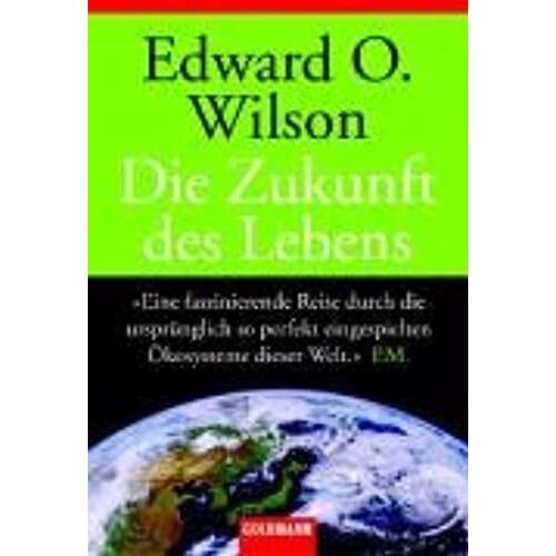 Die Zukunft Des Lebens.
