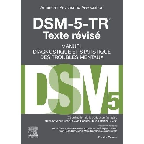 Dsm-5-Tr Manuel Diagnostique Et Statistique Des Troubles Mentaux