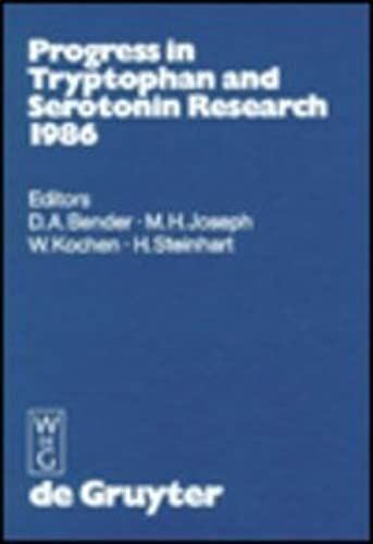 Progress In Tryptophan And Serotonin Research 1986