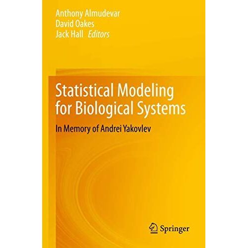 Statistical Modeling For Biological Systems