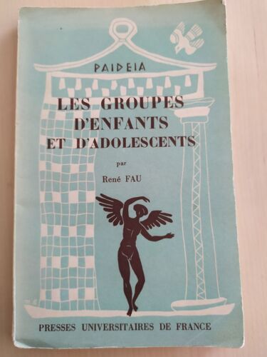 Les Groupes D'enfants Et D'adolescents René Fau Puf