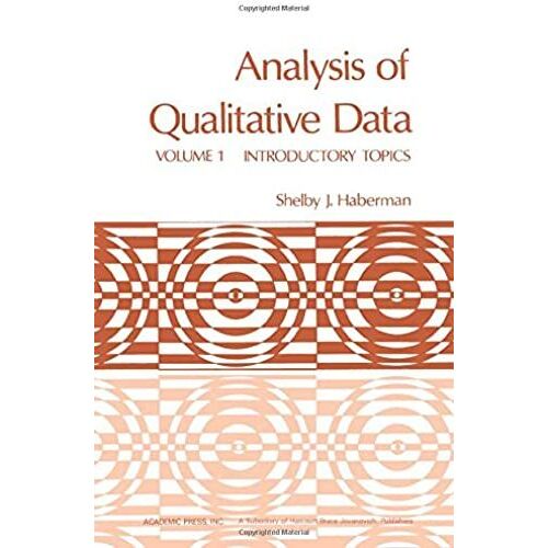 Analysis Of Qualitative Data: Introductory Topics V. 1