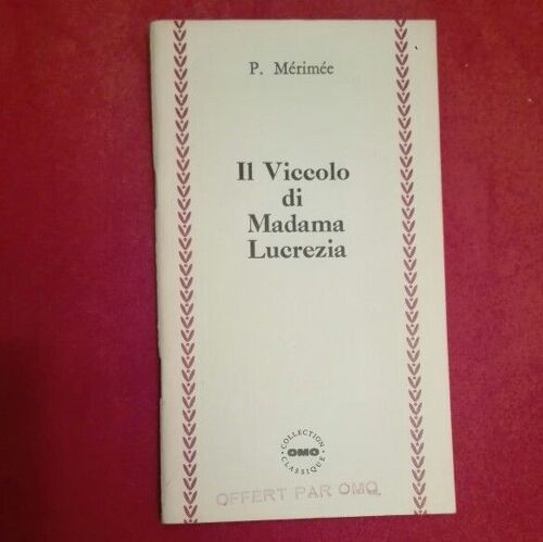 Il Viccolo Di Madama Lucrezia