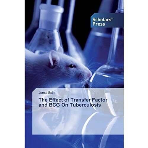 The Effect Of Transfer Factor And Bcg On Tuberculosis