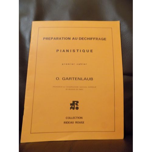 Préparation Au Déchiffrage Pianistique Vol. 1