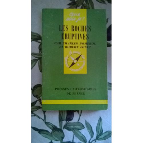 Les Roches Éruptives