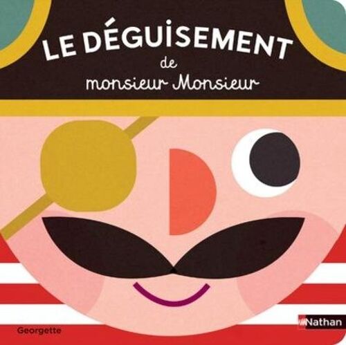 Le Déguisement De Monsieur Monsieur