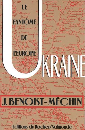 Ukraine - Le Fantôme De L'europe