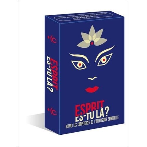 Esprit Es-Tu Là ? - Activer Les Compétences De L'intelligence Spirituelle - Avec 56 Cartes Et 1 Livret