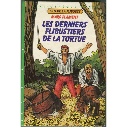 Les Derniers Flibustiers De La Tortue