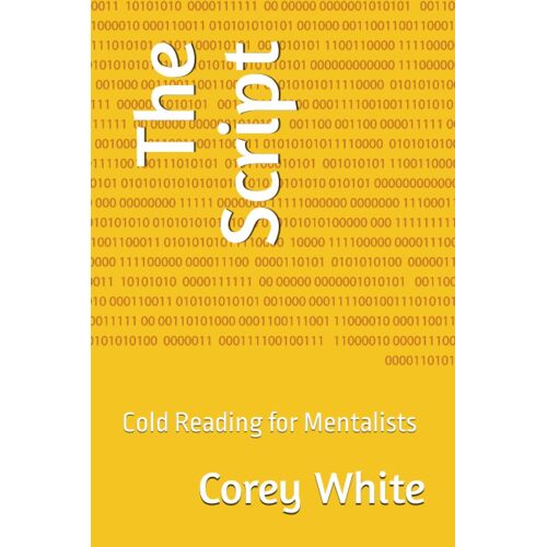 The Script: Cold Reading For Mentalists