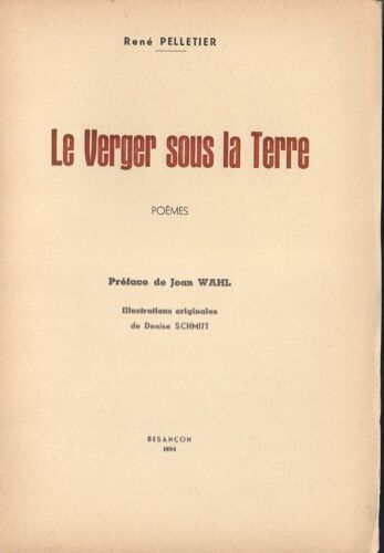 Le Verger Sous La Terre - Poemes