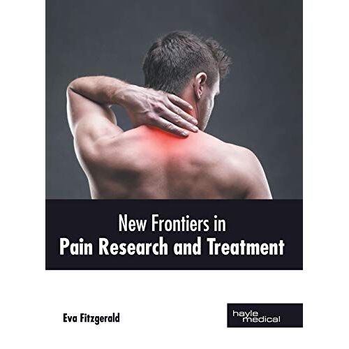 New Frontiers In Pain Research And Treatment
