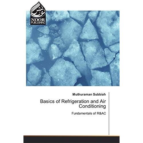 Basics Of Refrigeration And Air Conditioning