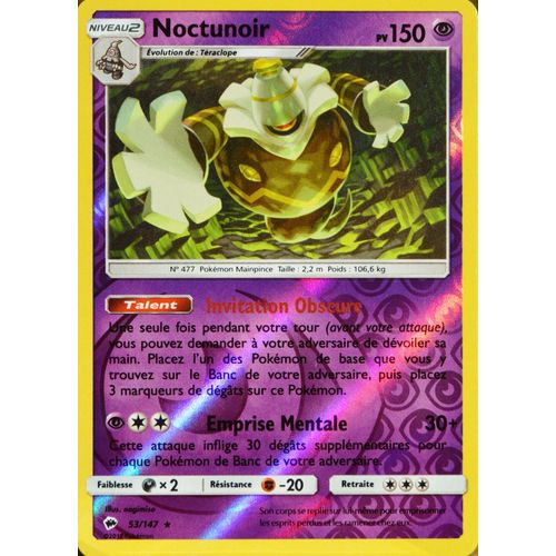 Carte Pokémon 53/147 Noctunoir 150 Pv - Holo Reverse