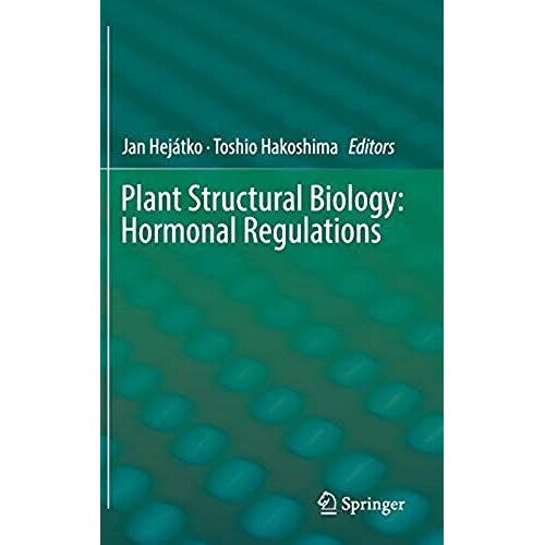 Plant Structural Biology: Hormonal Regulations