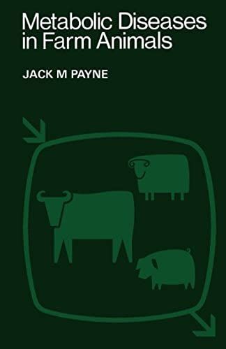 Metabolic Diseases In Farm Animals