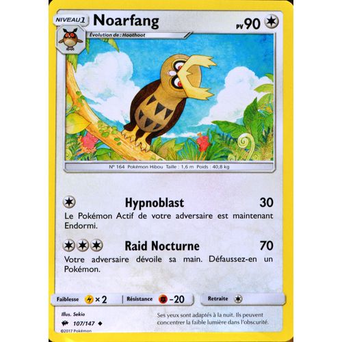 Carte Pokémon 107/147 Noarfang 90 Pv