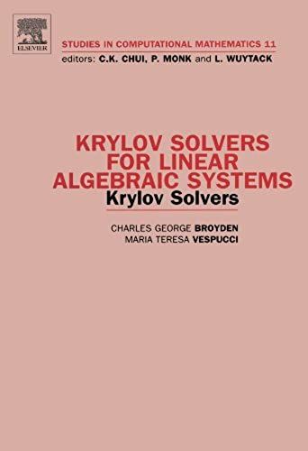 Krylov Solvers For Linear Algebraic Systems: Krylov Solvers