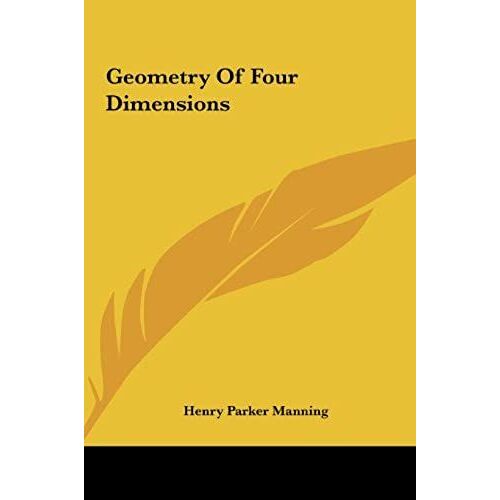 Geometry Of Four Dimensions