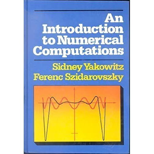 An Introduction To Numerical Computations