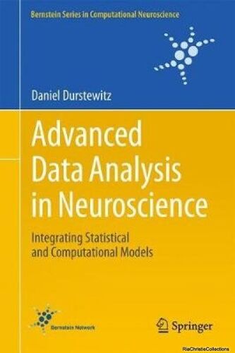 Advanced Data Analysis In Neuroscience